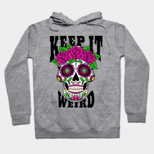 Keept It Weird Morbid Hoodie